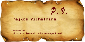 Pajkos Vilhelmina névjegykártya